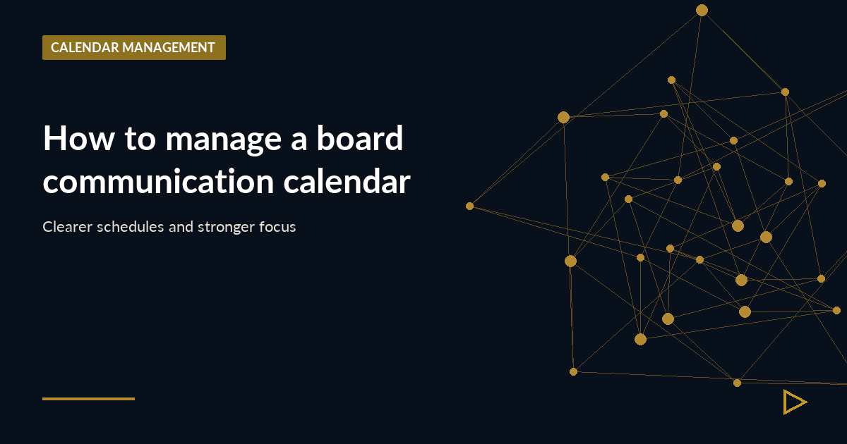 Illustration for How to manage a board communication calendar