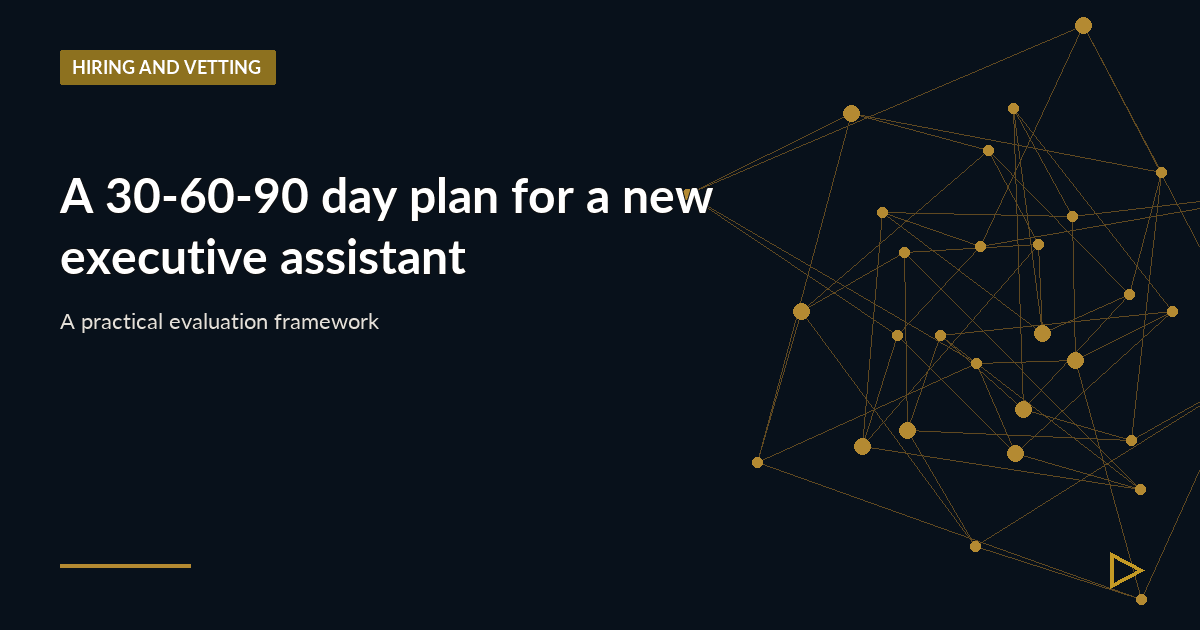 Illustration for A 30-60-90 day plan for a new executive assistant