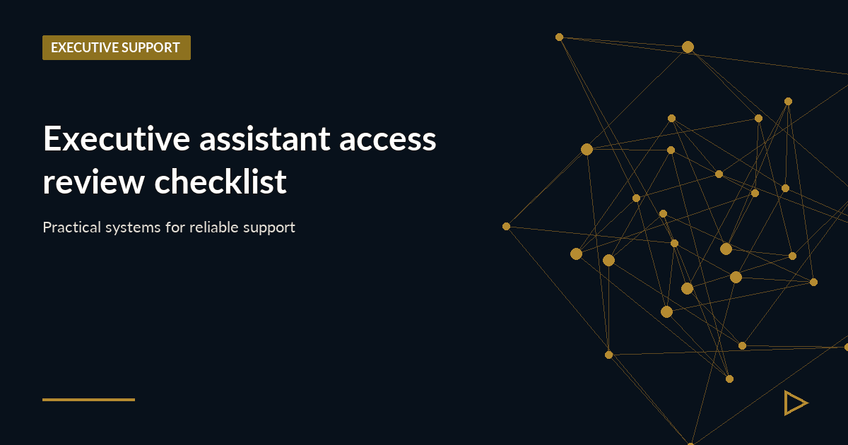 Illustration for Executive assistant access review checklist