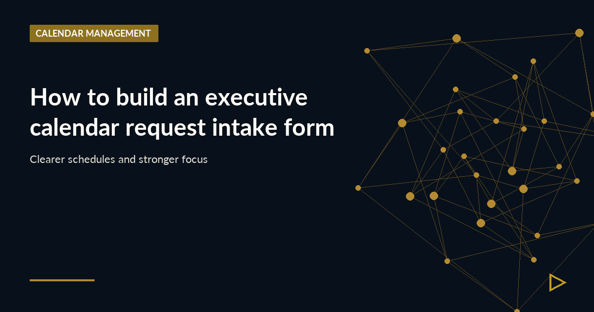 Illustration for How to build an executive calendar request intake form