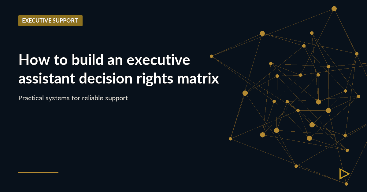Illustration for How to build an executive assistant decision rights matrix