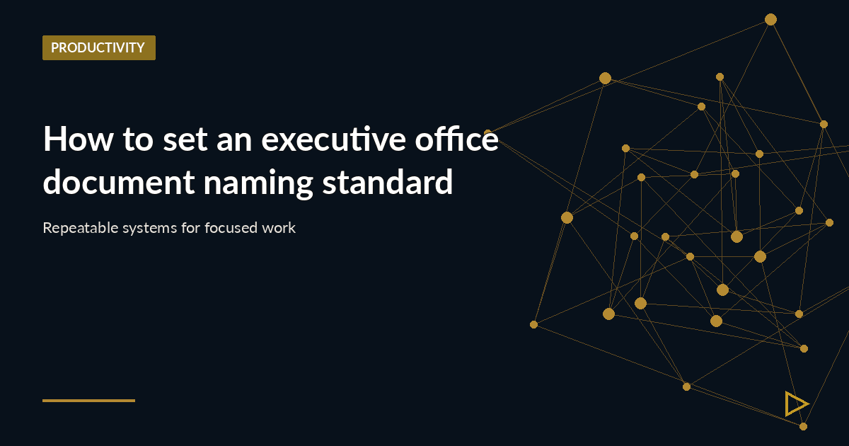 Illustration for How to set an executive office document naming standard