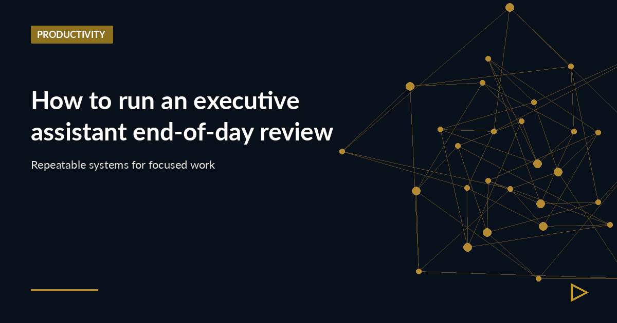 Illustration for How to run an executive assistant end-of-day review