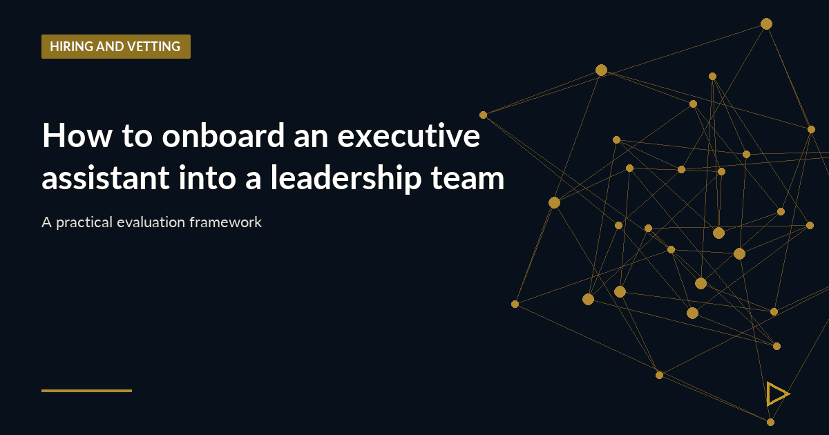 Illustration for How to onboard an executive assistant into a leadership team