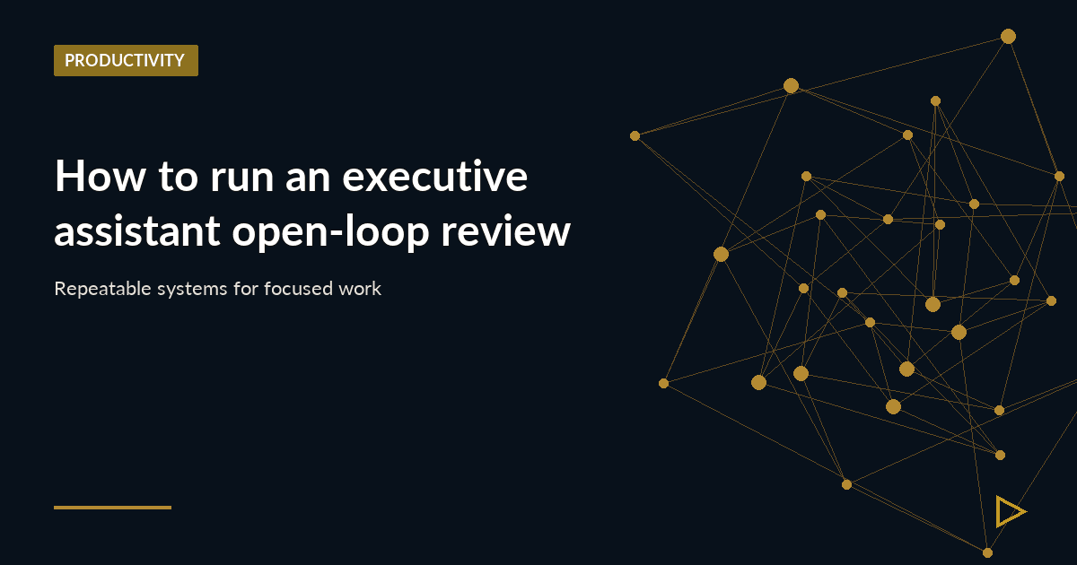 Illustration for How to run an executive assistant open-loop review