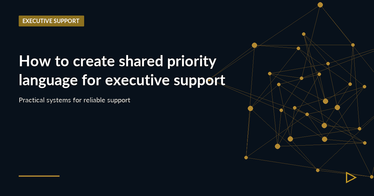 Illustration for How to create shared priority language for executive support
