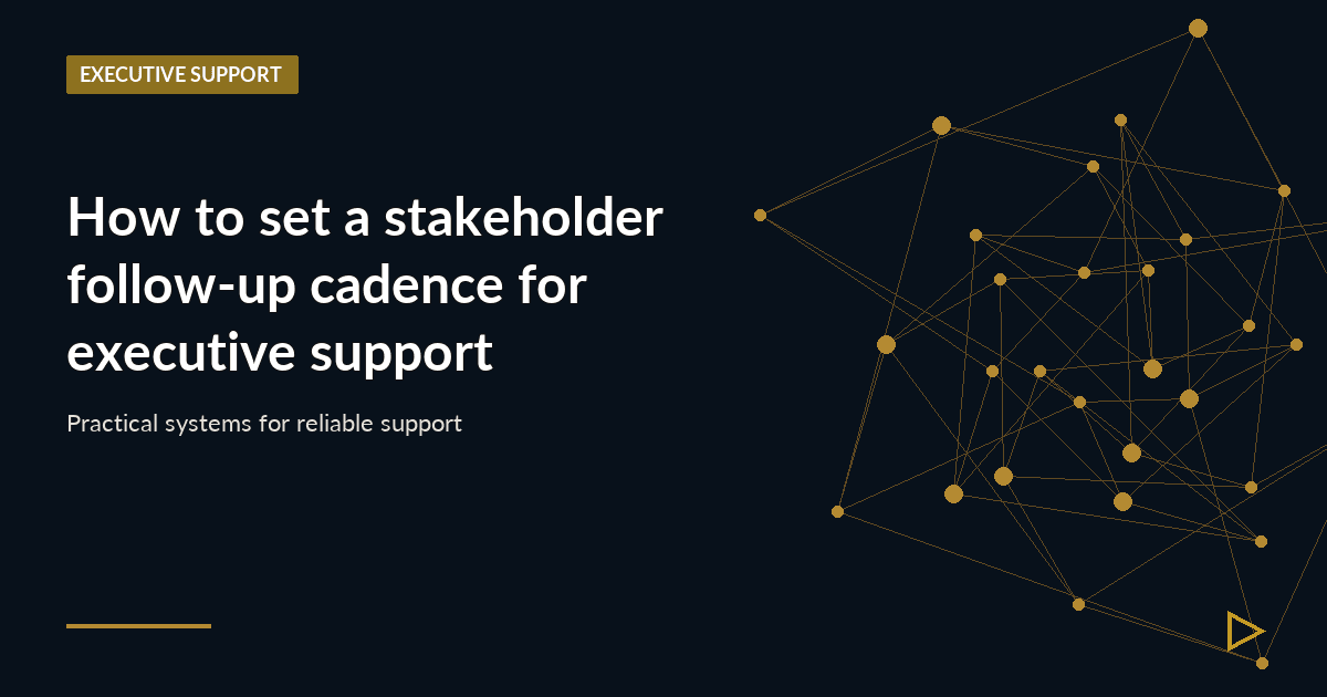 Illustration for How to set a stakeholder follow-up cadence for executive support