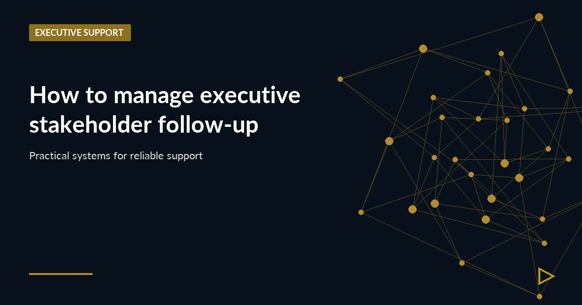 Illustration for How to manage executive stakeholder follow-up
