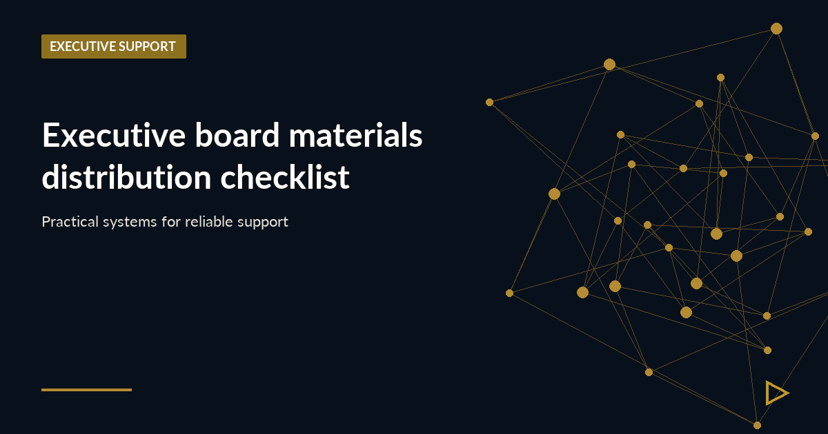 Illustration for Executive board materials distribution checklist