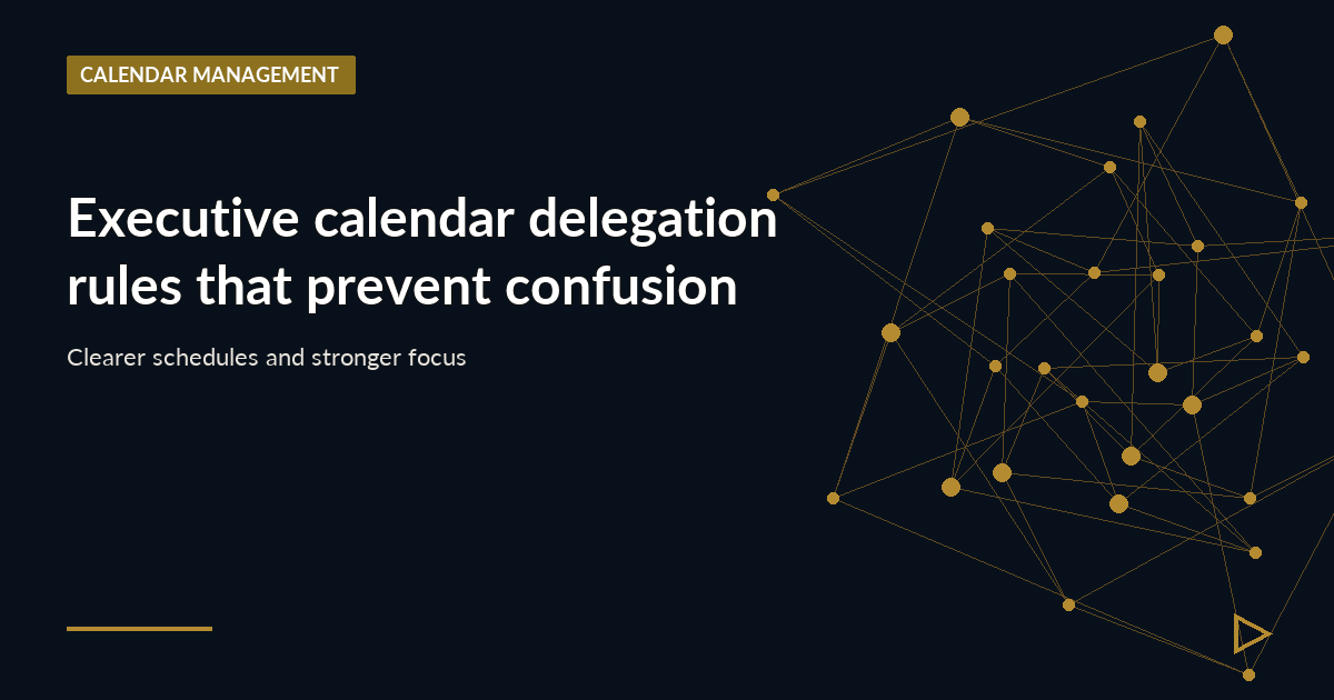 Illustration for Executive calendar delegation rules that prevent confusion