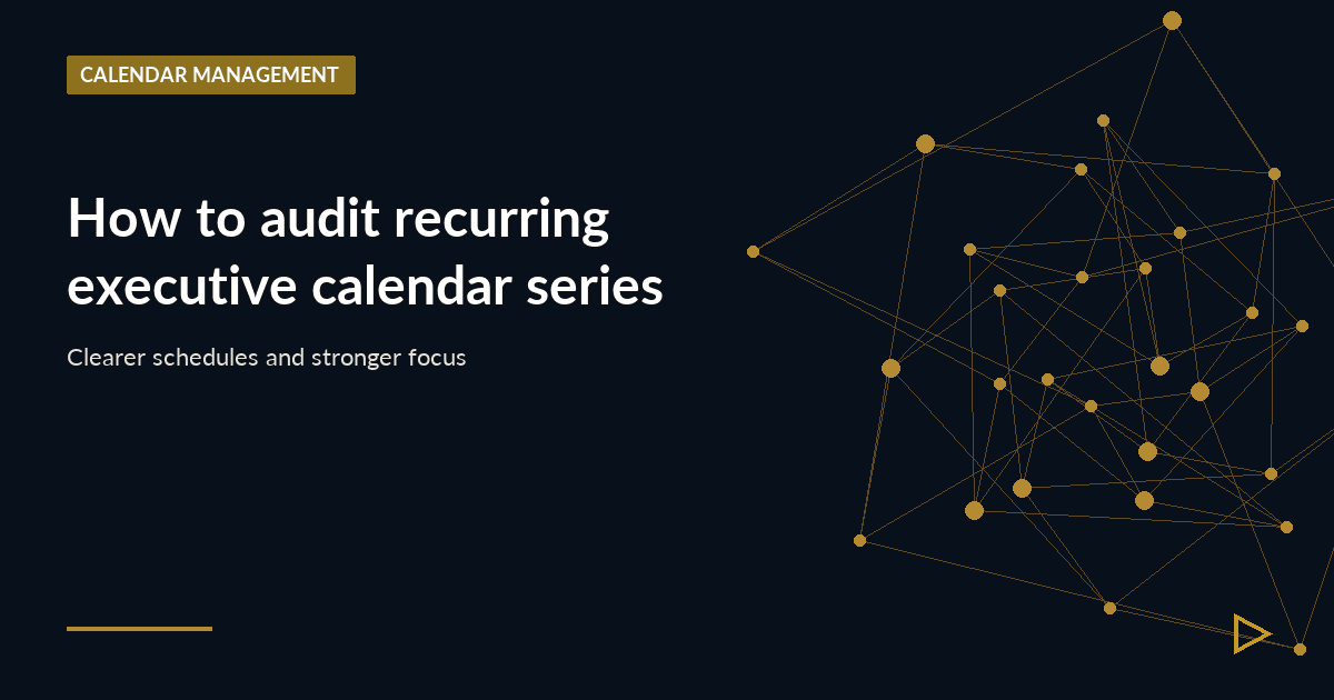 Illustration for How to audit recurring executive calendar series