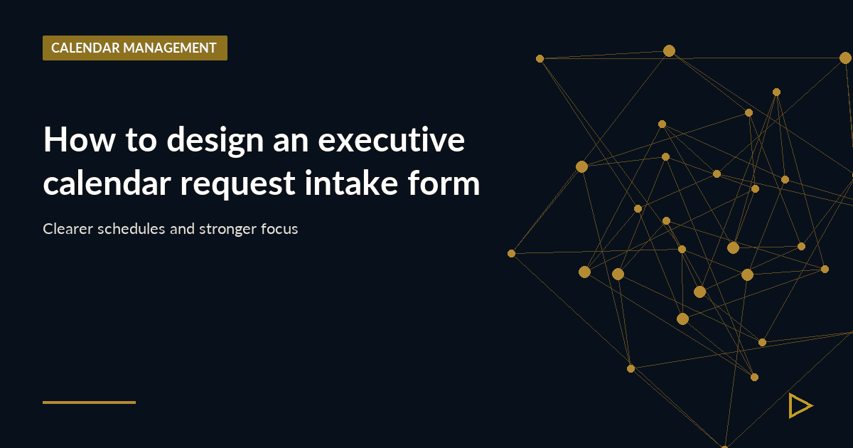Illustration for How to design an executive calendar request intake form