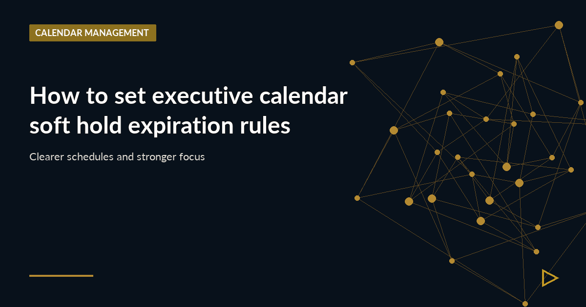 Illustration for How to set executive calendar soft hold expiration rules