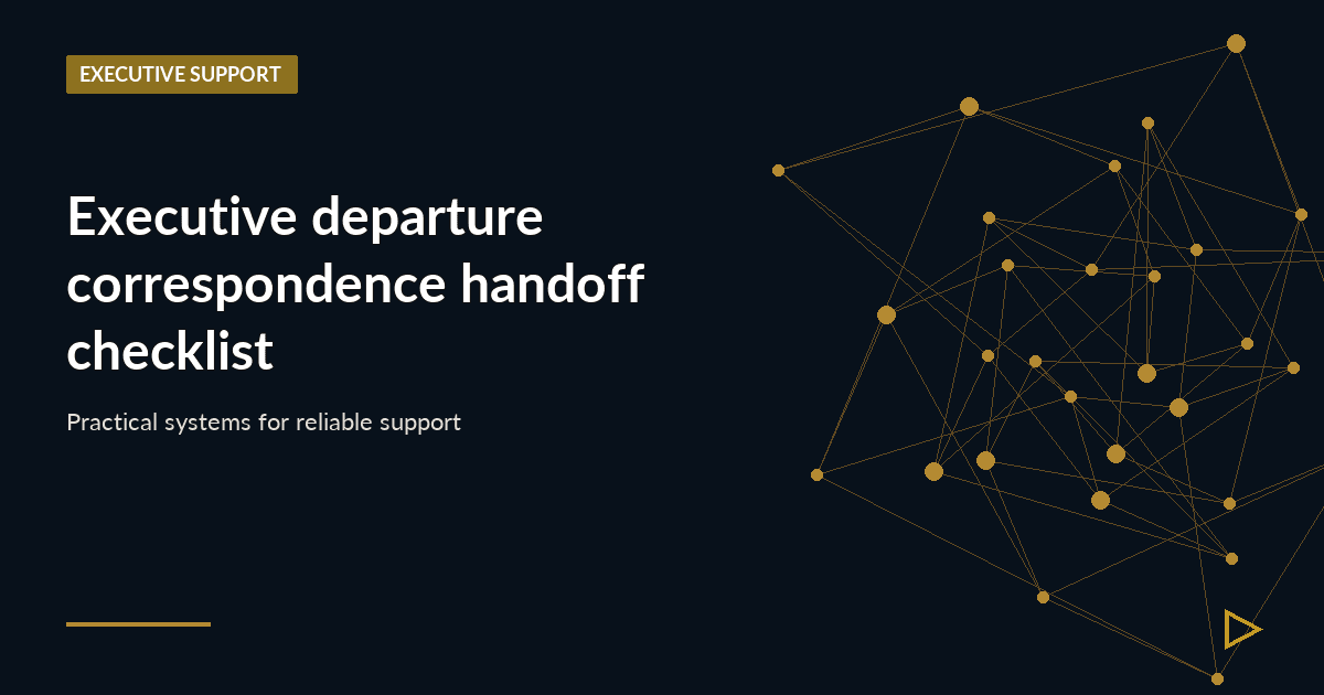 Illustration for Executive departure correspondence handoff checklist