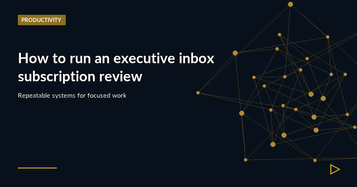 Illustration for How to run an executive inbox subscription review