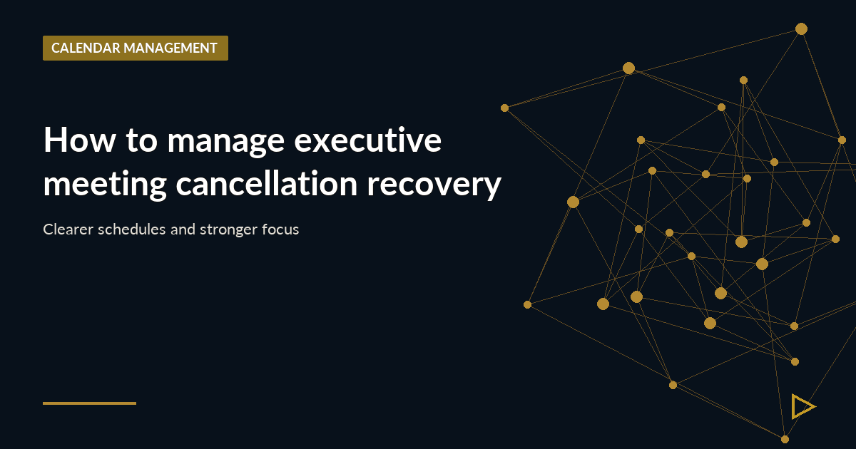 Illustration for How to manage executive meeting cancellation recovery