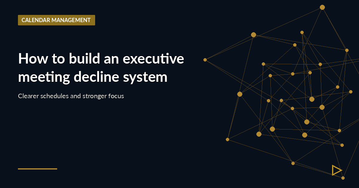 Illustration for How to build an executive meeting decline system