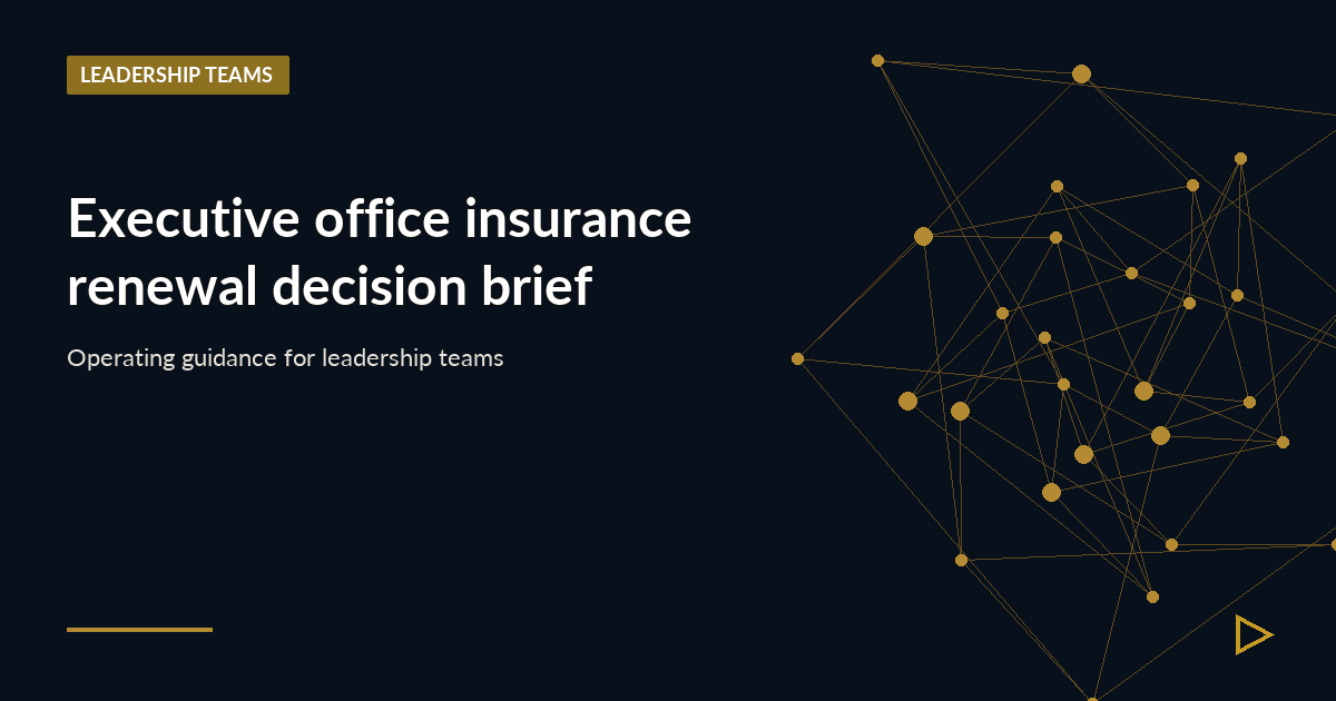Executive office insurance renewal decision brief article thumbnail