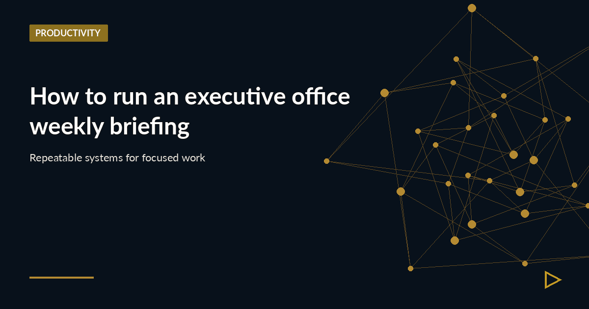 Illustration for How to run an executive office weekly briefing