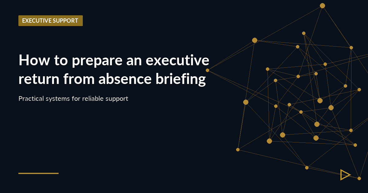 Illustration for How to prepare an executive return from absence briefing