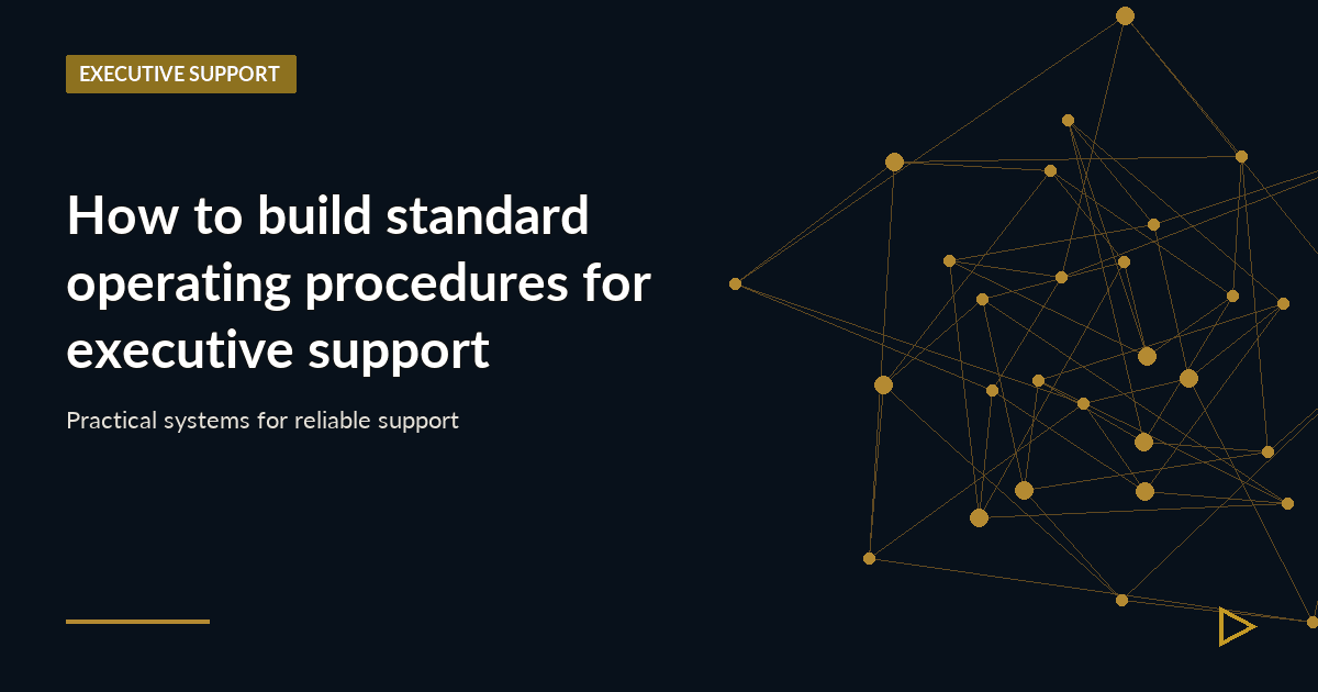 Illustration for How to build standard operating procedures for executive support