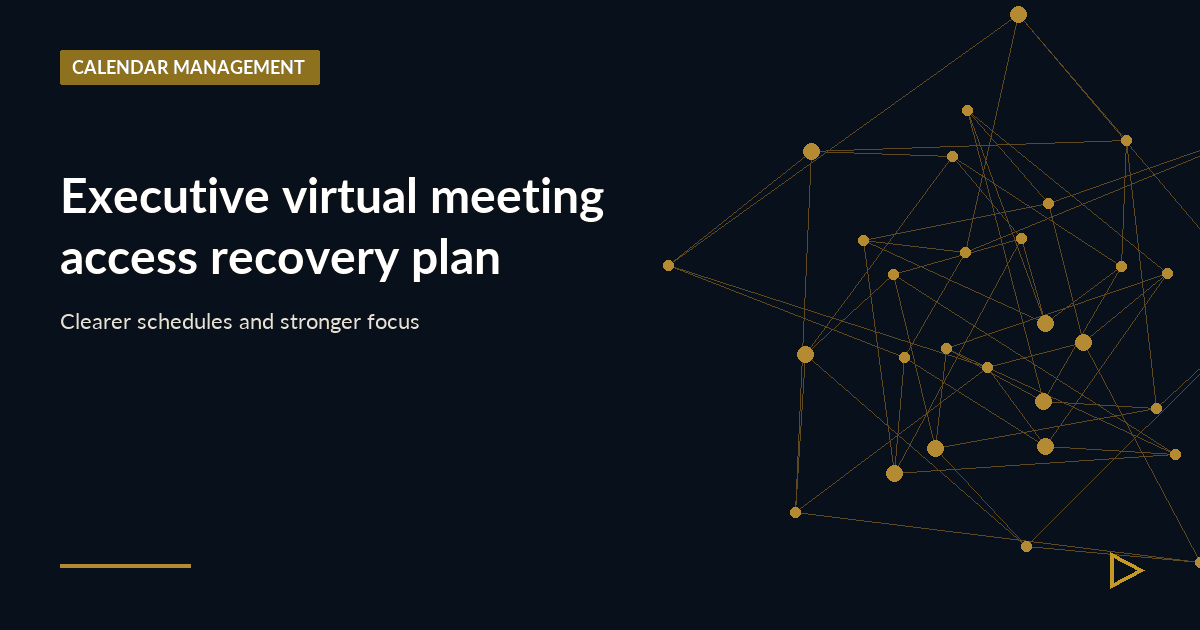 Illustration for Executive virtual meeting access recovery plan