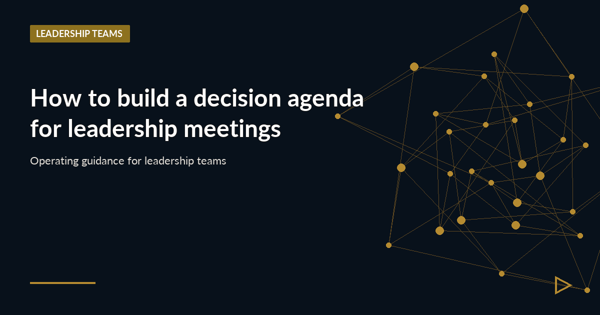 Illustration for How to build a decision agenda for leadership meetings