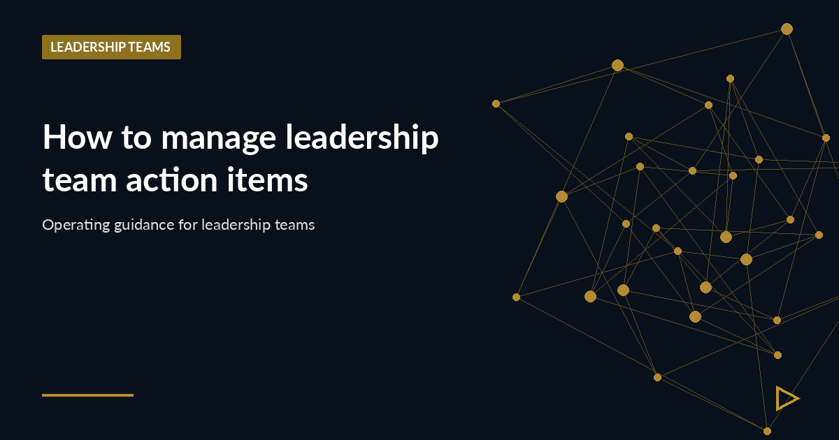 Illustration for How to manage leadership team action items