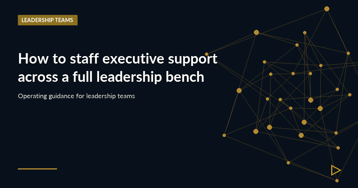 Illustration for How to staff executive support across a full leadership bench