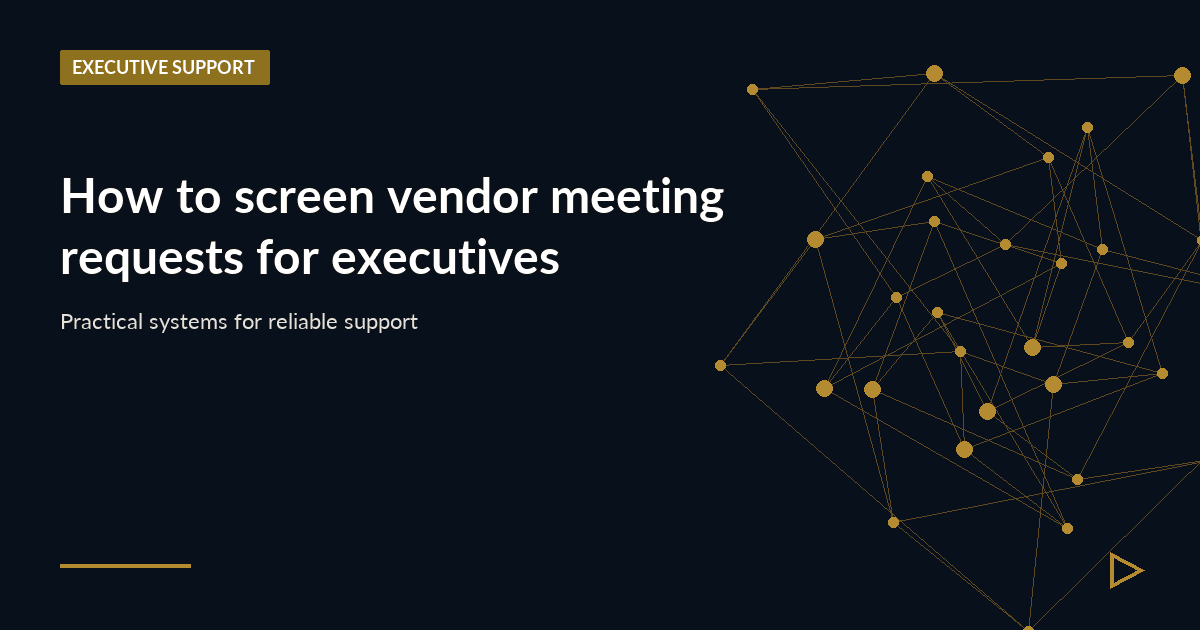Illustration for How to screen vendor meeting requests for executives